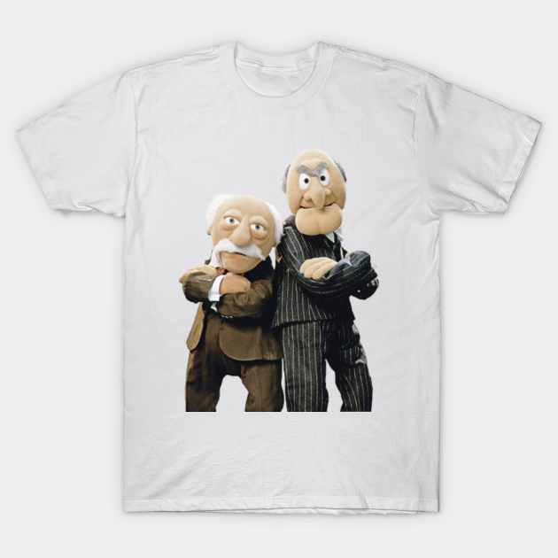 Statler And Waldorf Statler And Waldorf T Shirt Teepublic